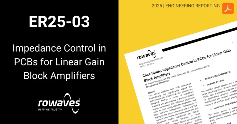 Impedance Control in PCBs for Linear Gain Block Amplifiers Case Study Impedance Control in PCBs for Linear Gain Block Amplifiers